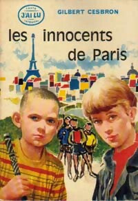 Les innocents de Paris - Gilbert Cesbron -  J'ai Lu - Livre