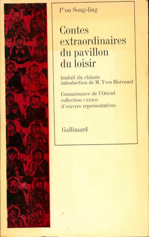 Contes extraordinaires du pavillon du loisir - P'ou Song-Ling -  Connaissance de l'Orient poche - Livre