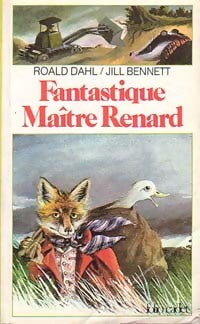 Fantastique maître Renard - Roald Dahl -  Folio Cadet - Livre