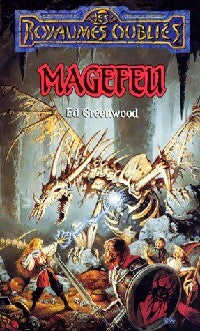 Magefeu - Ed Greenwood -  Les Royaumes oubliés - Livre