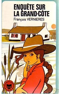 Enquête sur la grand-côte - François Vernières -  Jeunesse Poche - Livre
