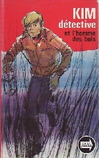 Kim Détective et l'homme des bois - Jens K. Holm -  Kim détective - Livre