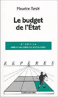 Le budget de l'Etat - Maurice Baslé -  Repères - Livre