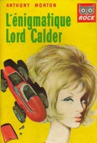 L'énigmatique Lord Calder - Anthony Morton -  La Chouette - Livre