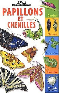 Papillons et chenilles - Léon Rogez -  Carnets de nature - Livre