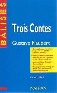 Trois contes - Gustave Flaubert -  Balises - Livre