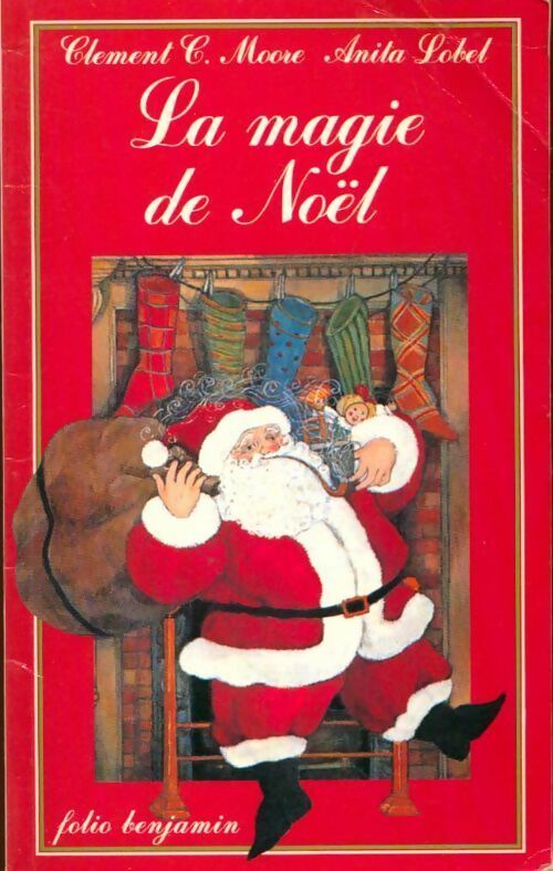 La magie de Noël - Clement-Clarke Moore -  Folio Benjamin - Livre
