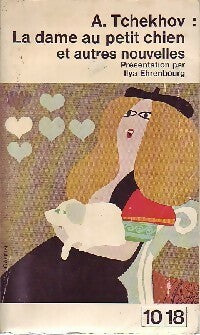 La dame au petit chien - Anton Tchekhov -  10-18 - Livre