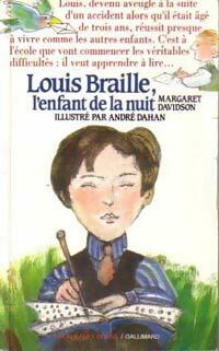 Louis Braille l'enfant de la nuit - Margaret Davidson -  Folio Cadet - Livre