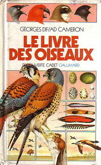 Le livre des oiseaux - Georges Dif -  Découverte cadet - Livre