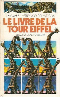 Le livre de la tour Eiffel - Collectif -  Découverte cadet - Livre
