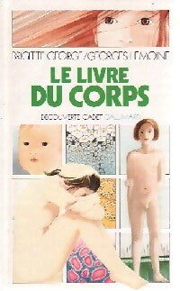Le livre du corps - Brigitte George -  Découverte cadet - Livre