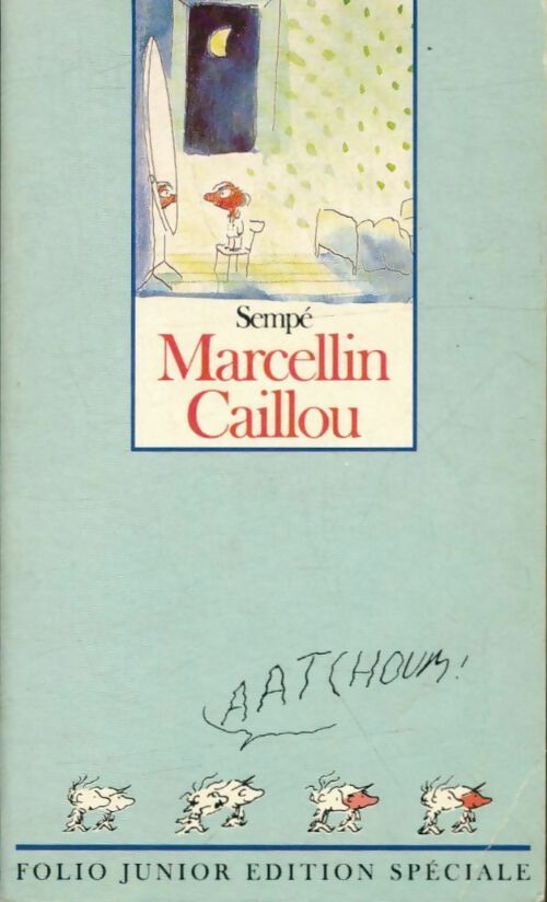 Marcellin Caillou - Sempé -  Folio Junior - Livre