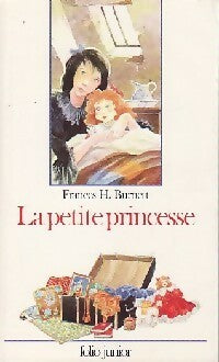 La petite princesse - Frances Hodgson Burnett -  Folio Junior - Livre