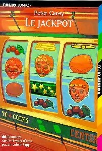 Le jackpot - Peter Carey -  Folio Junior - Livre