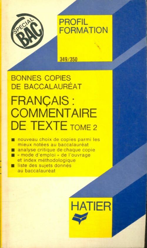 Bonnes copies : Commentaires de texte Tome II - Georges Sylnès ; Sophie Valle -  Profil - Livre