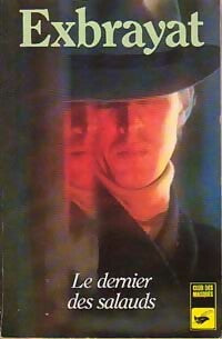 Le dernier des salauds - Charles Exbrayat -  Club des Masques - Livre