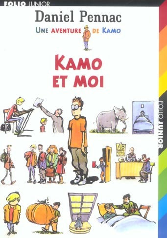 Kamo et moi - Daniel Pennac -  Folio Junior - Livre