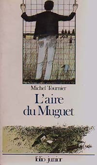 L'aire du muguet - Michel Tournier -  Folio Junior - Livre