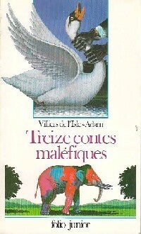Treize contes maléfiques - Auguste Villiers de L'Isle-Adam -  Folio Junior - Livre