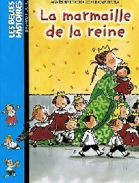 La marmaille de la Reine - Agnès Bertron -  Les Belles histoires - Livre