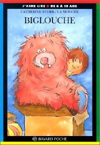 Biglouche - Catherine Storr -  J'aime lire - Livre