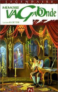 Mémoire vagabonde - Laurent Kloetzer -  Mnémos - Livre