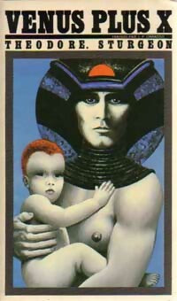 Vénus plus X - Theodore Sturgeon -  Titres SF - Livre