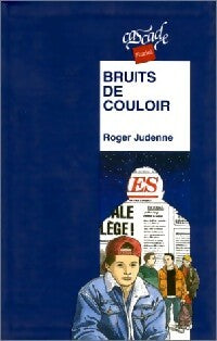 Bruits de couloir - Roger Judenne -  Cascade Pluriel - Livre