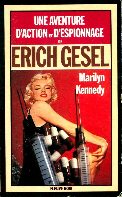 Marilyn Kennedy - Erich Gesel -  Espionnage - Livre