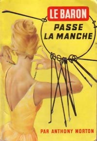 Le baron passe la Manche - Anthony Morton -  La Chouette - Livre
