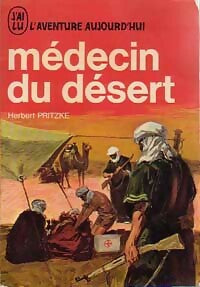 Médecin du désert - Herbert Pirtzke -  Aventure - Livre