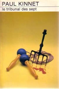 Le tribunal des sept - Paul Kinnet -  Club des Masques - Livre