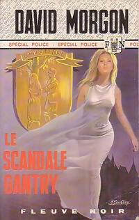 Le scandale Gantry - David Morgon -  Spécial-Police - Livre
