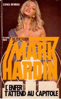 L'enfer t'attend au Capitole - Lionel Derrick -  Mark Hardin - Livre