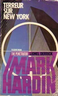 Terreur sur New York - Lionel Derrick -  Mark Hardin - Livre