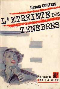 L'étreinte des ténèbres - Ursula Curtiss -  Un Mystère - Livre