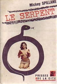 Le serpent - Mickey Spillane -  Un Mystère - Livre