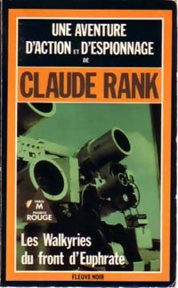 Les Walkyries du front d'Euphrate - Claude Rank -  Espionnage - Livre