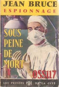Sous peine de mort - Jean Bruce -  Espionnage - Livre