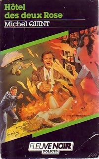 Hôtel des Deux Roses - Michel Quint -  Spécial-Police - Livre
