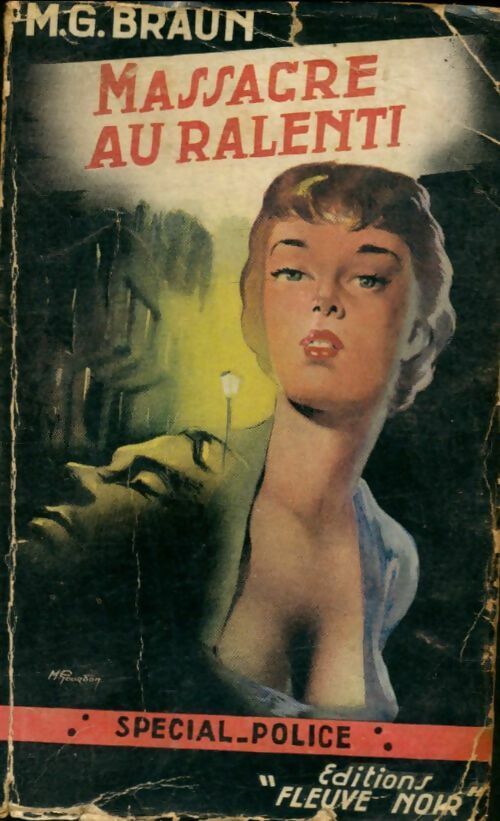 Massacre au ralenti - M.G. Braun -  Spécial-Police - Livre