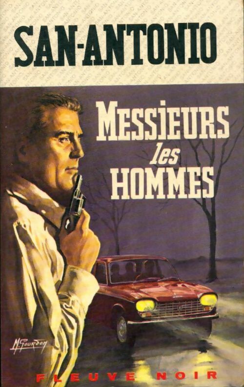 Messieurs les hommes - San-Antonio -  Spécial-Police - Livre