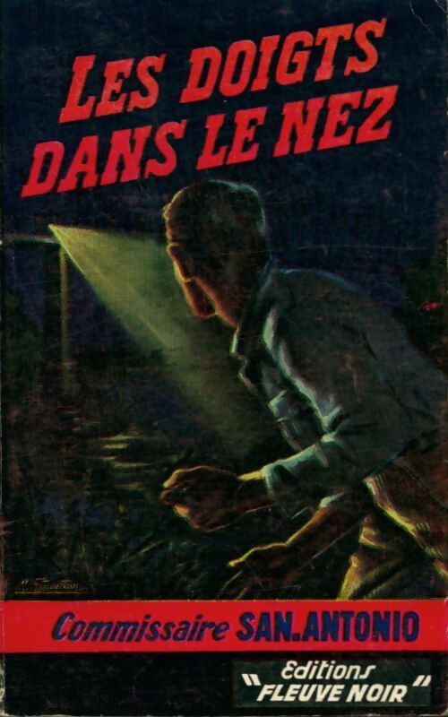 Les doigts dans le nez - San-Antonio -  Spécial-Police - Livre