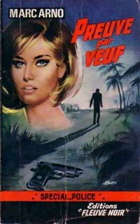 Preuve par veuf - Marc Arno -  Spécial-Police - Livre