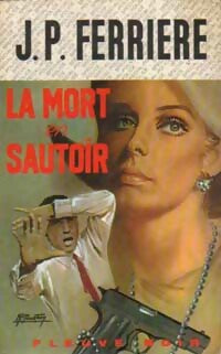 La mort en sautoir - Jean-Pierre Ferrière -  Spécial-Police - Livre