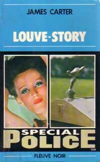Louve-story - James Carter -  Spécial-Police - Livre