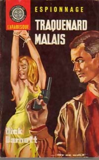 Traquenard malais - Dick Barnett -  Espionnage - Livre