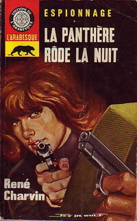 La panthère rôde la nuit - René Charvin -  Espionnage - Livre