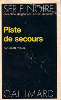 Piste de secours - Alan Evans -  Série Noire - Livre